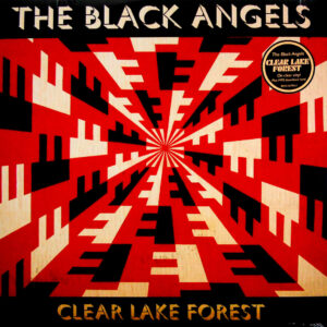 BLACK ANGELS, THE clear lake forest