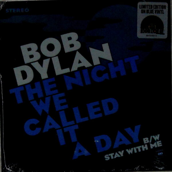 DYLAN, BOB the night they called it a day 7" inch