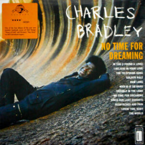 BRADLEY, CHARLES no time for dreaming LP