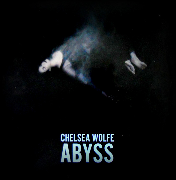 WOLFE, CHELSEA abyss LP