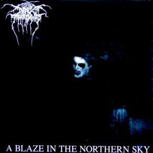 DARKTHRONE - a blaze in the northern sky lp