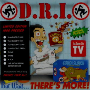 D.R.I. but wait there's more - red vinyl 7"