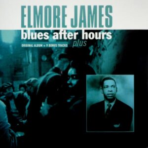 JAMES, ELMORE blues after hours LP