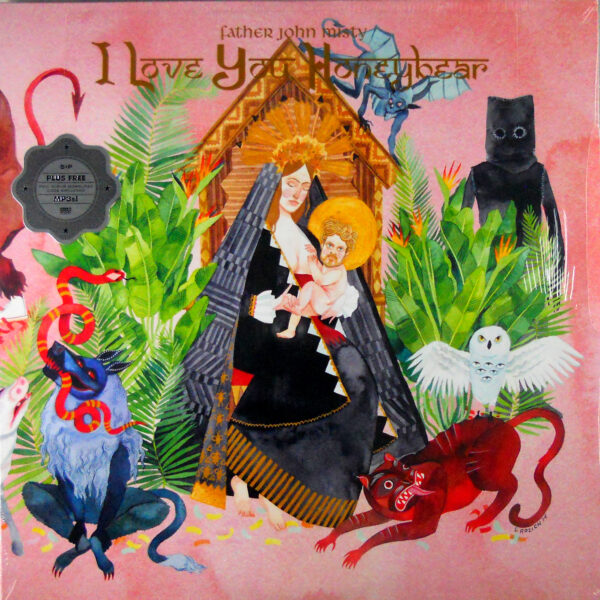FATHER JOHN MISTY I love you honeybear LP