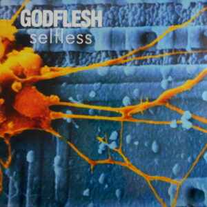 GODFLESH selfless LP