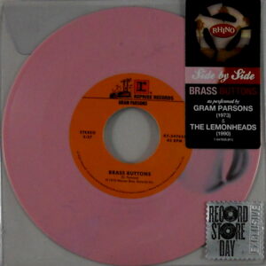 PARSONS, GRAM / THE LEMONHEADS brass buttons 7" inch