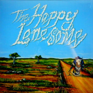 HAPPY LONESOME, THE the happy lonesome LP