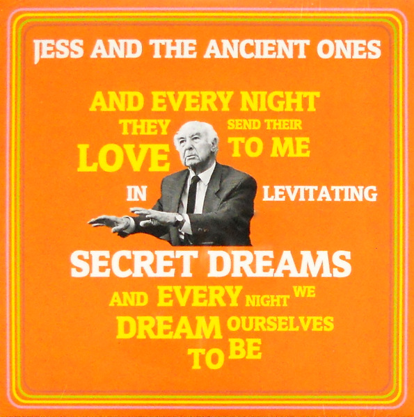 JESS & THE ANCIENT ONES in levitating secret dreams 7"