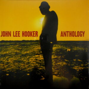 HOOKER, JOHN LEE john lee hooker anthology LP