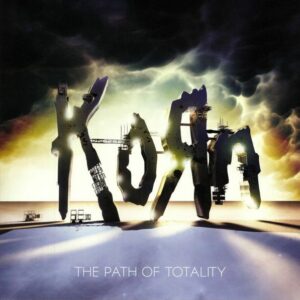 KORN the path of totality LP