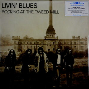 LIVIN' BLUES rocking at the tweed mill LP