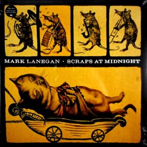 LANEGAN, MARK scraps at midnight LP