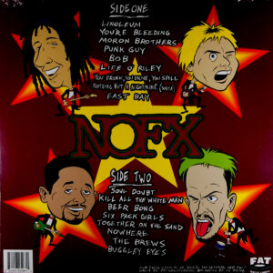 NOFX I heard they suck live!! LP