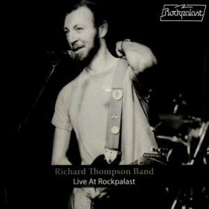THOMPSON, RICHARD live at rockpalast LP