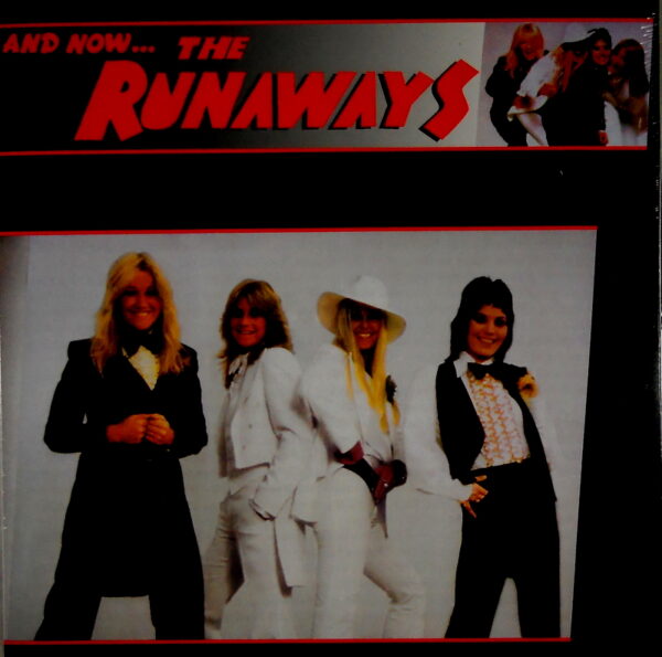 RUNAWAYS, THE and nowthe runaways LP
