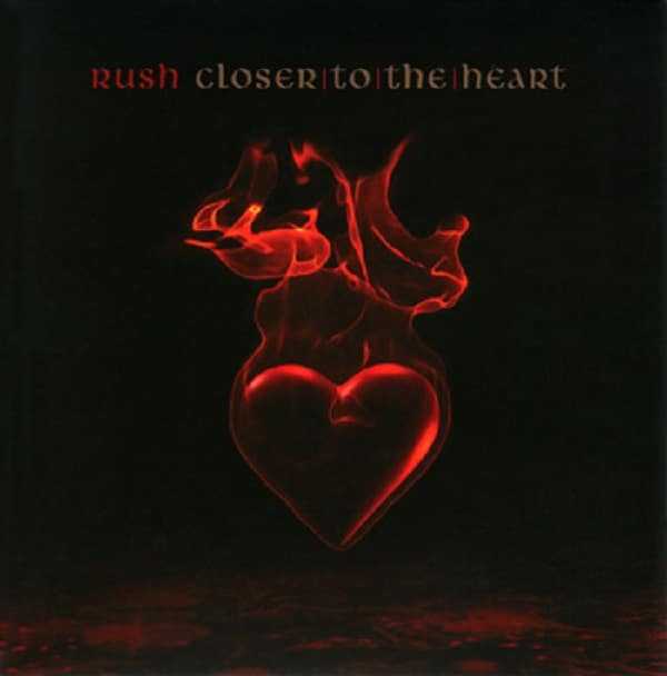 RUSH closer to the heart 7"