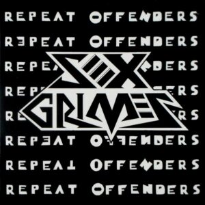 SEX CRIMES repeat offenders 7"